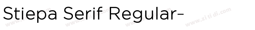 Stiepa Serif Regular字体转换